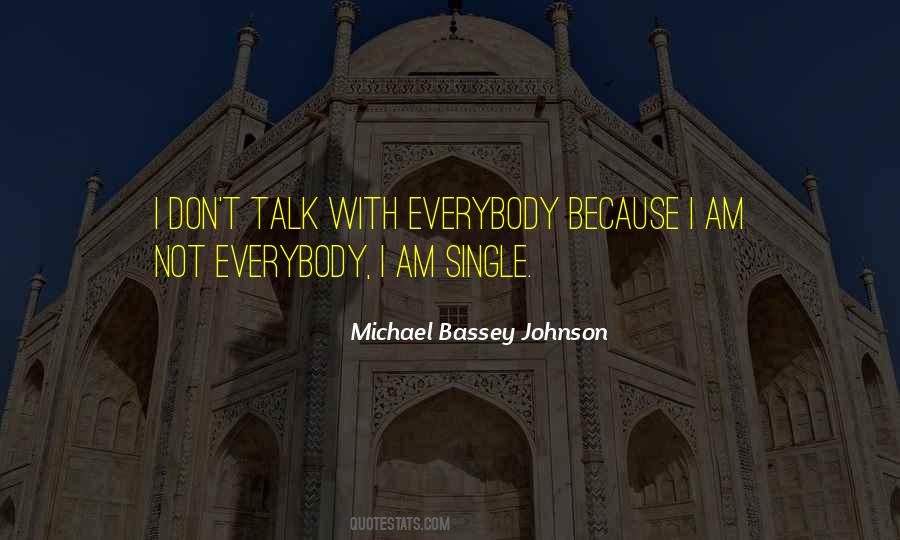 I Am Not Single Quotes #1445563