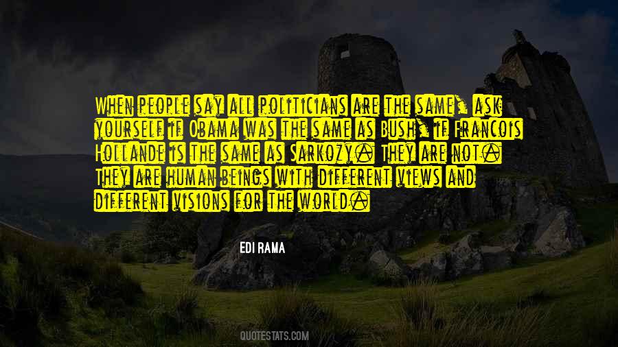 All Politicians Are The Same Quotes #966423
