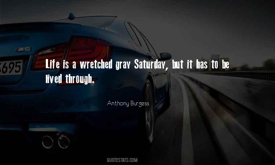 Saturday Life Quotes #1104619