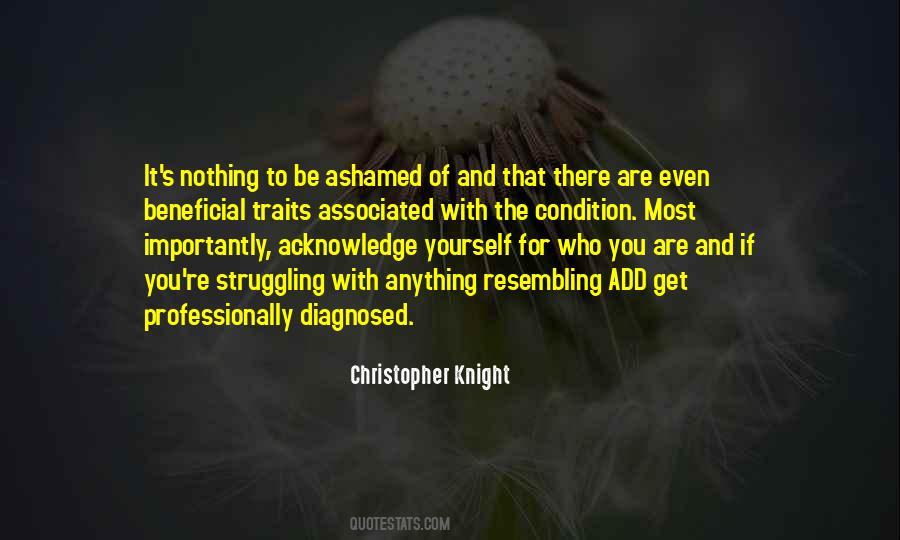 Ashamed Of Yourself Quotes #437448