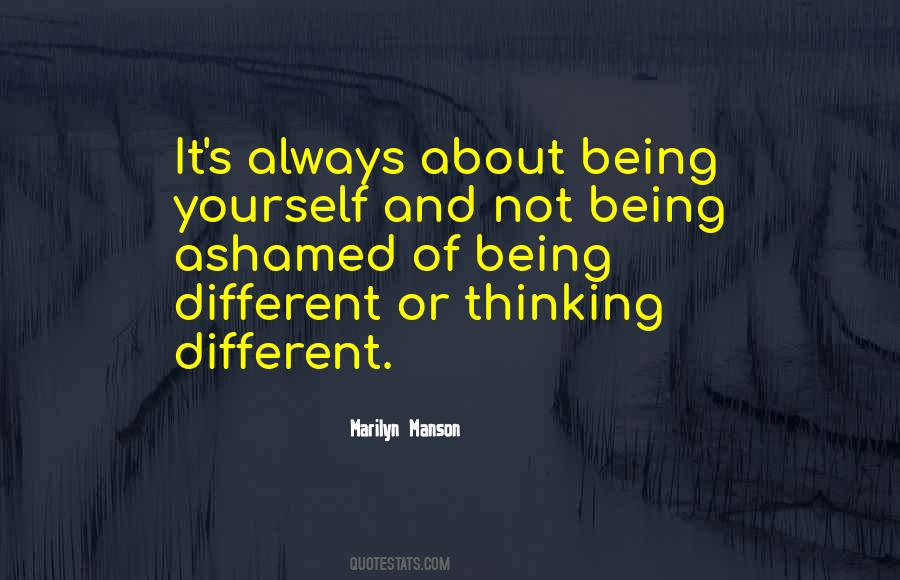 Ashamed Of Yourself Quotes #58796