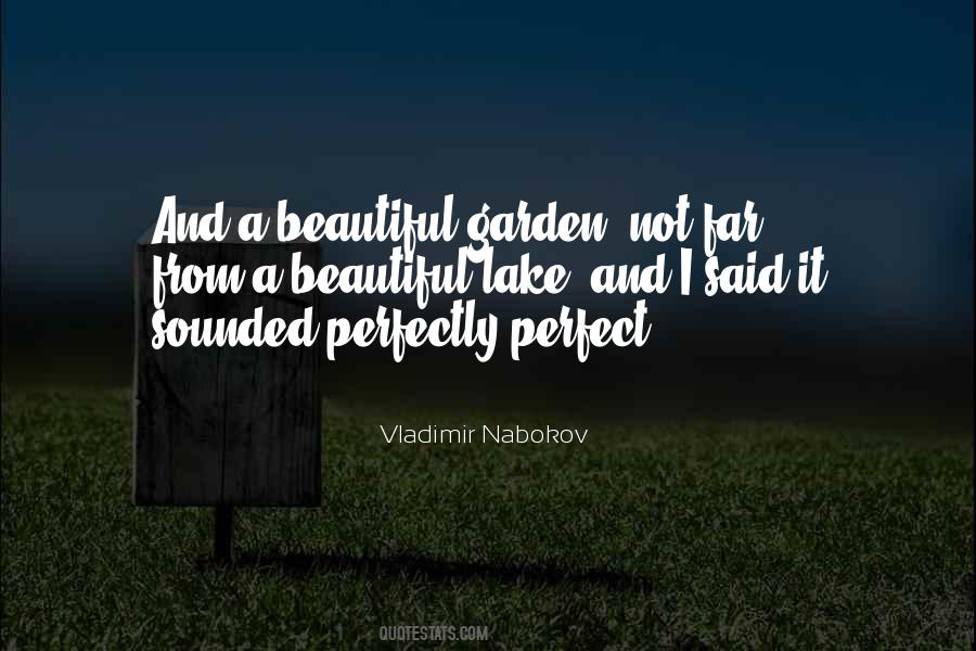 A Beautiful Garden Quotes #1157263