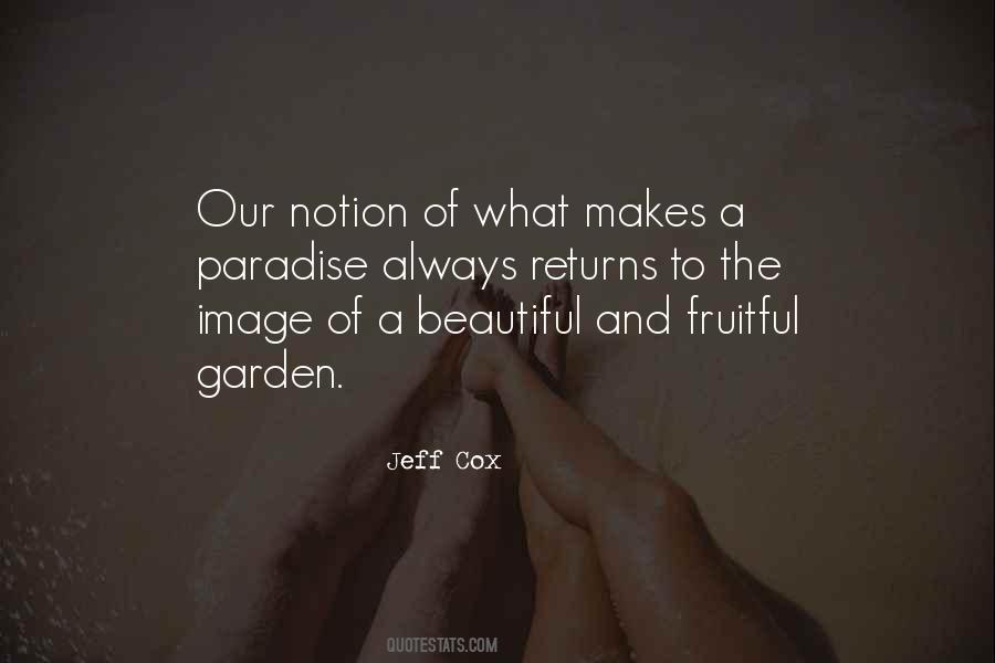 A Beautiful Garden Quotes #1237739