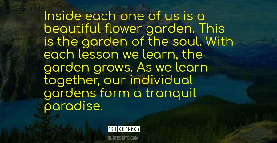 A Beautiful Garden Quotes #1751876