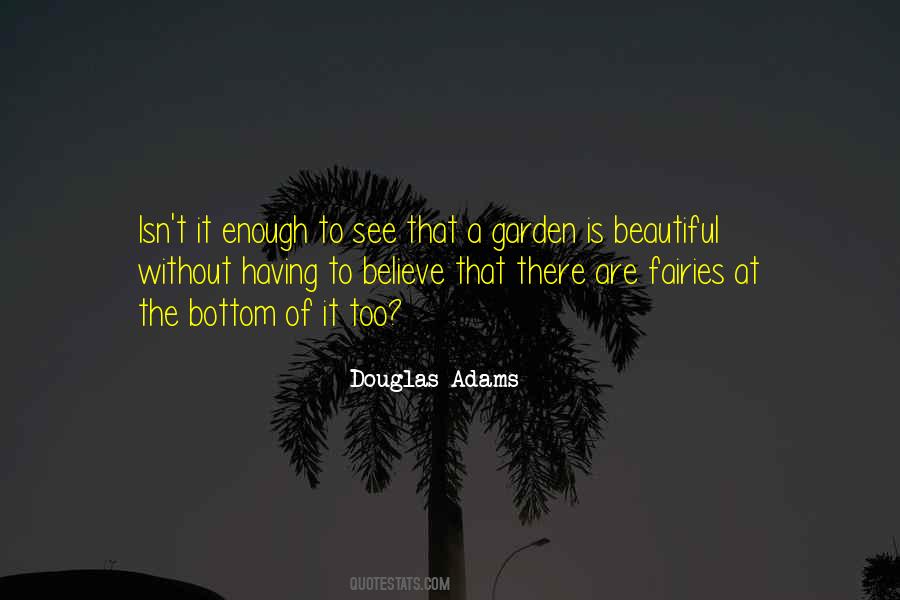 A Beautiful Garden Quotes #65206