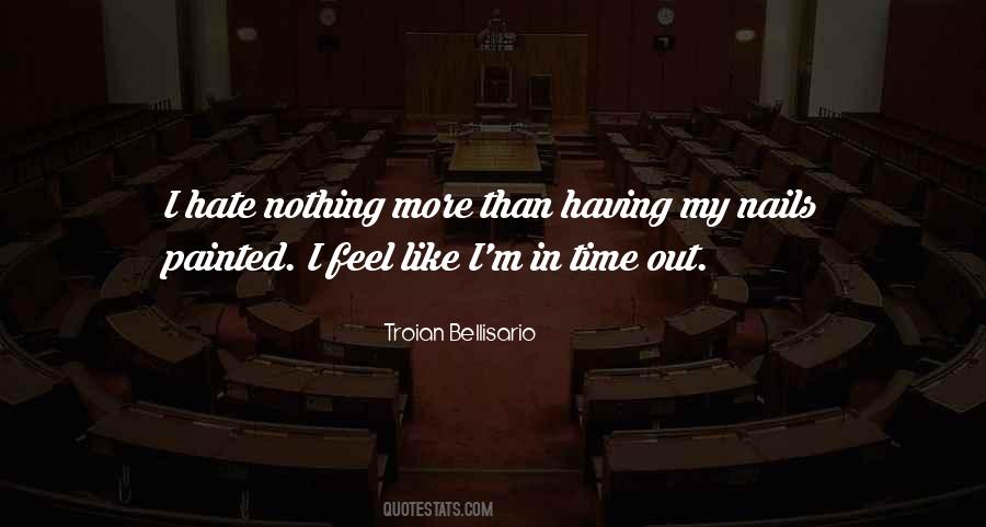 Quotes About Having More Time #1416903
