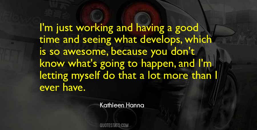 Quotes About Having More Time #1777280