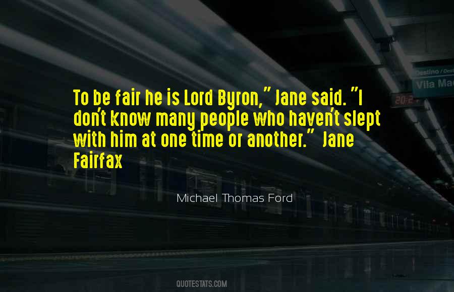 Hell With Him Quotes #12605