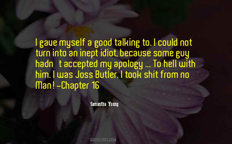 Hell With Him Quotes #1516021
