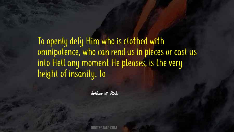 Hell With Him Quotes #23763
