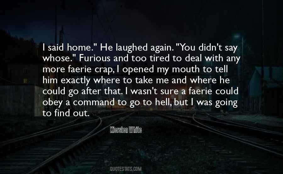 Hell With Him Quotes #418086