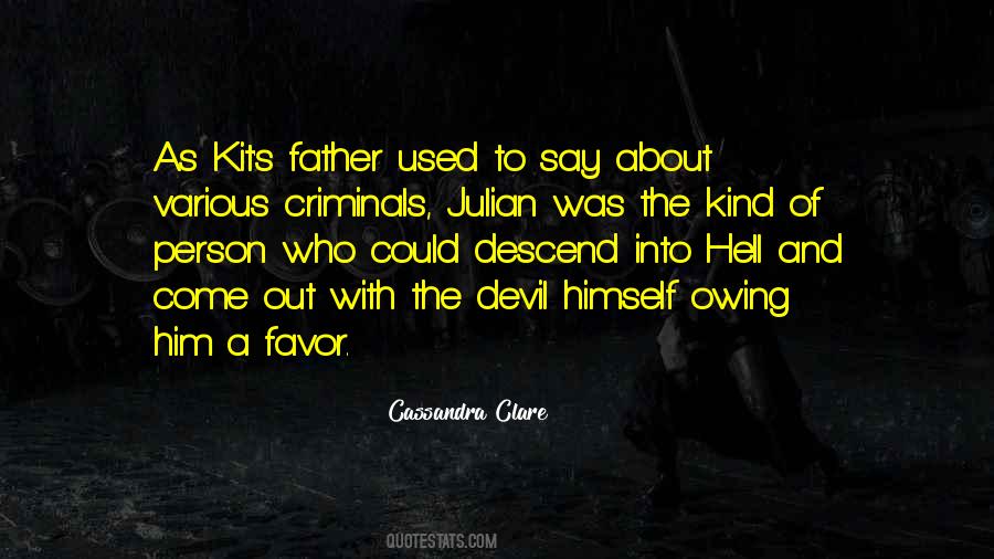 Hell With Him Quotes #824051