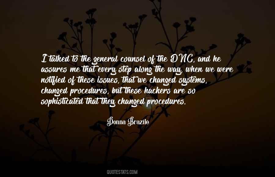 They Changed Me Quotes #1620750