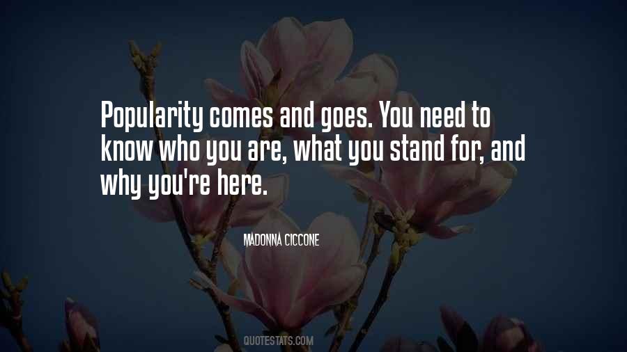 Know What You Stand For Quotes #1185997