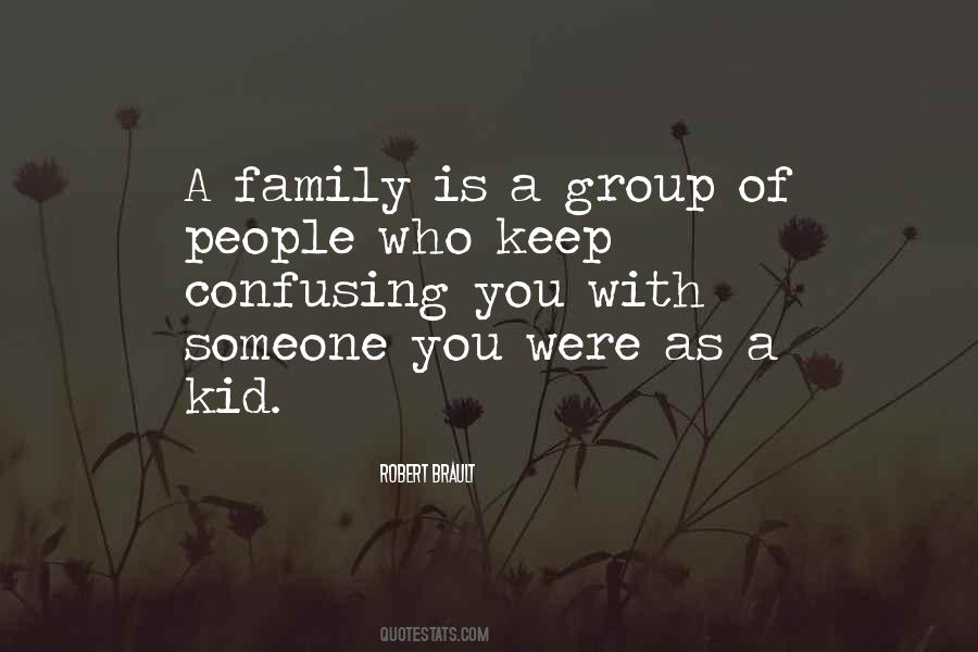 Family Group Quotes #960015
