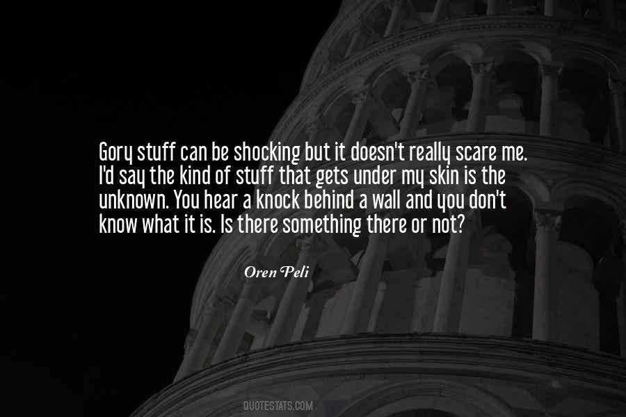 It Is Not What You Say Quotes #1319086