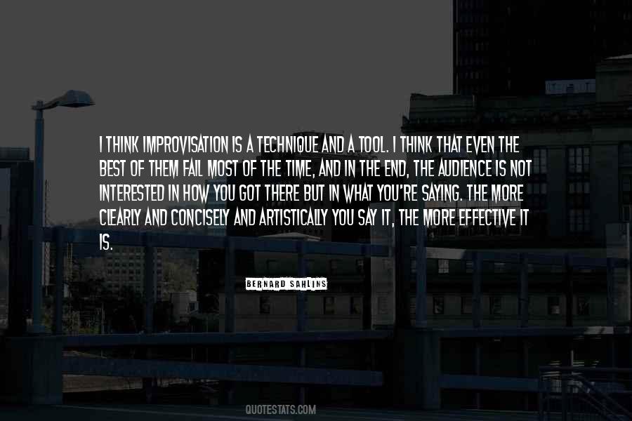 It Is Not What You Say Quotes #1666684