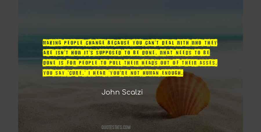 It Is Not What You Say Quotes #51529
