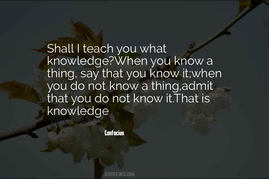 It Is Not What You Say Quotes #623488
