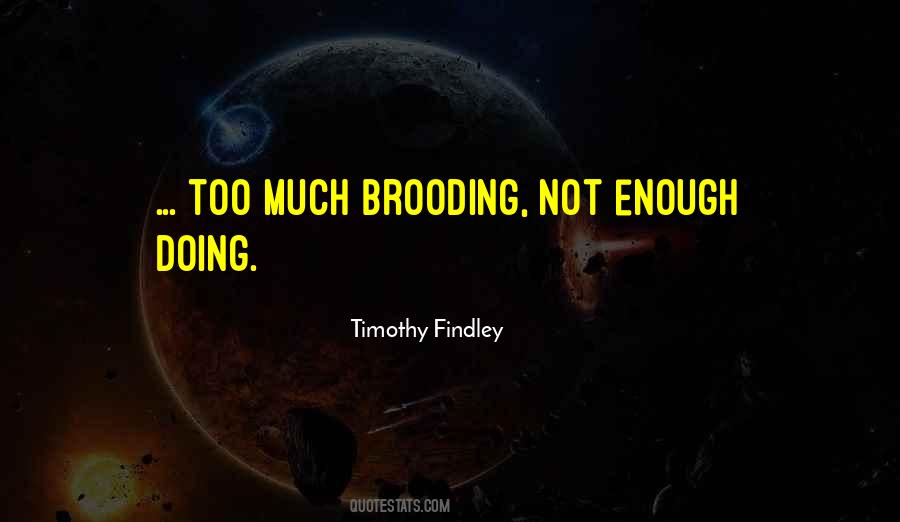 Findley Quotes #1772541