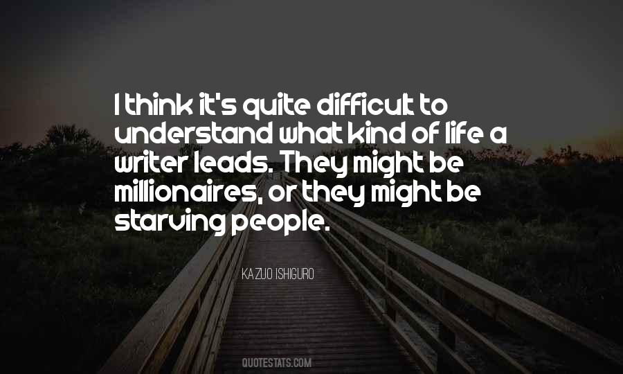 Quotes About A Difficult Life #1011527