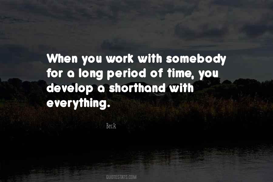 Quotes About You Work #1805379