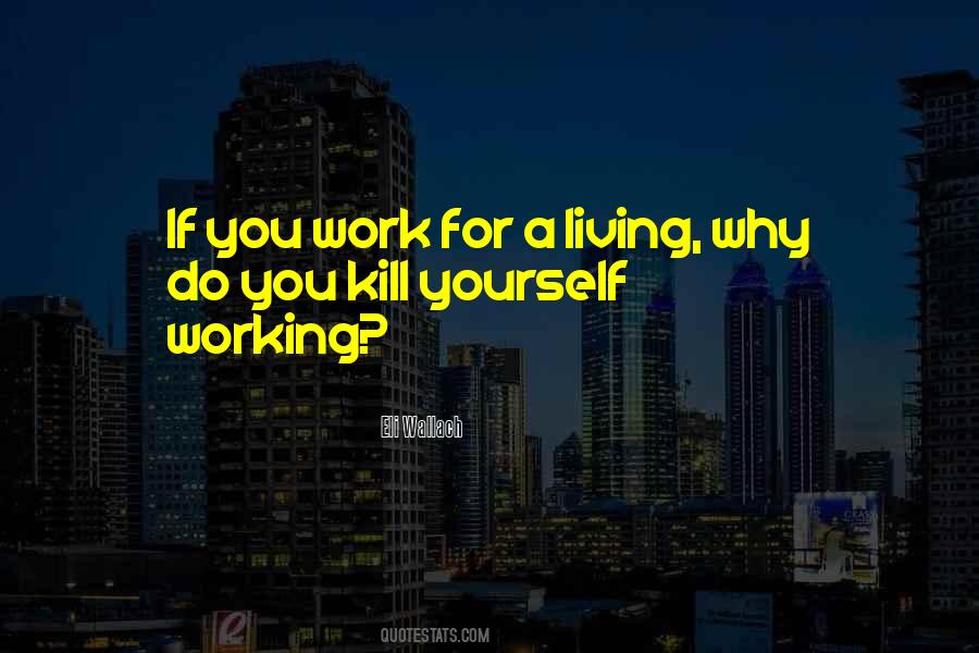 Quotes About You Work #1865574