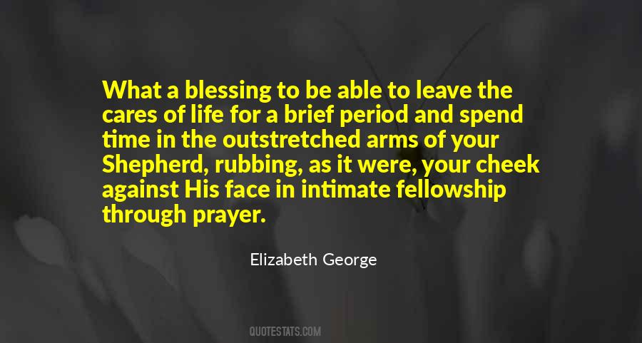 Blessing In Your Life Quotes #1871819