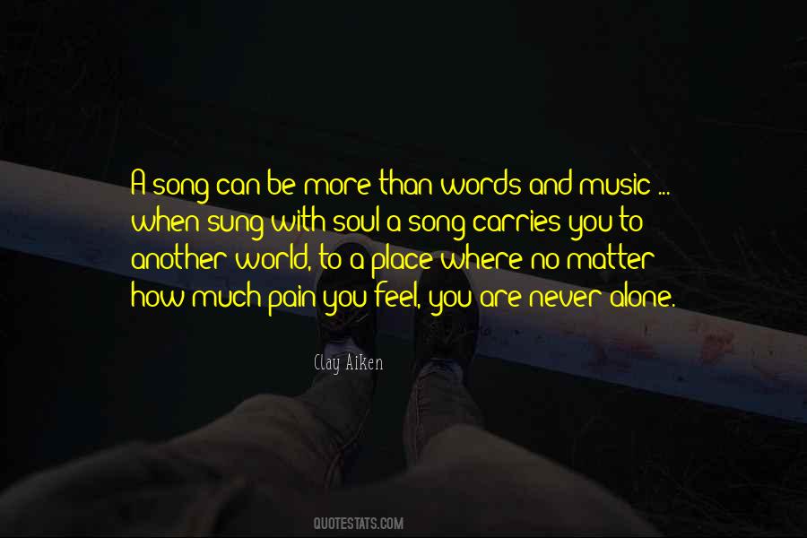 When You Feel Pain Quotes #1005428