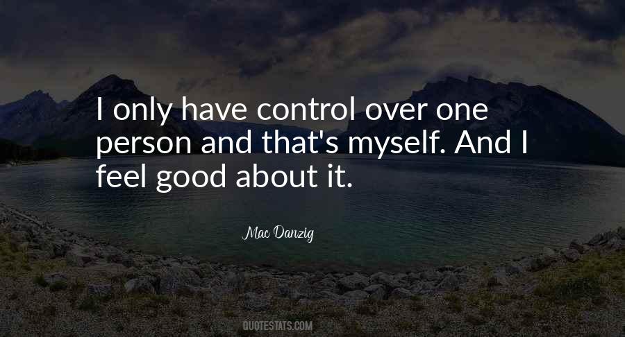 Quotes About Having No Self Control #2105