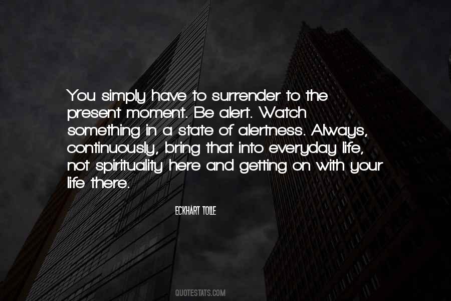 Surrender Life Quotes #1619291