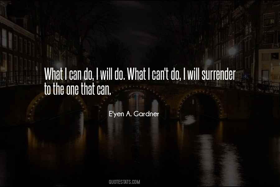 Surrender Life Quotes #1797257