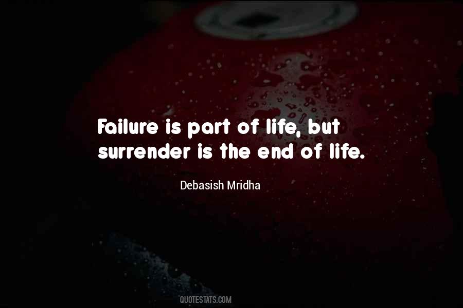 Surrender Life Quotes #393009