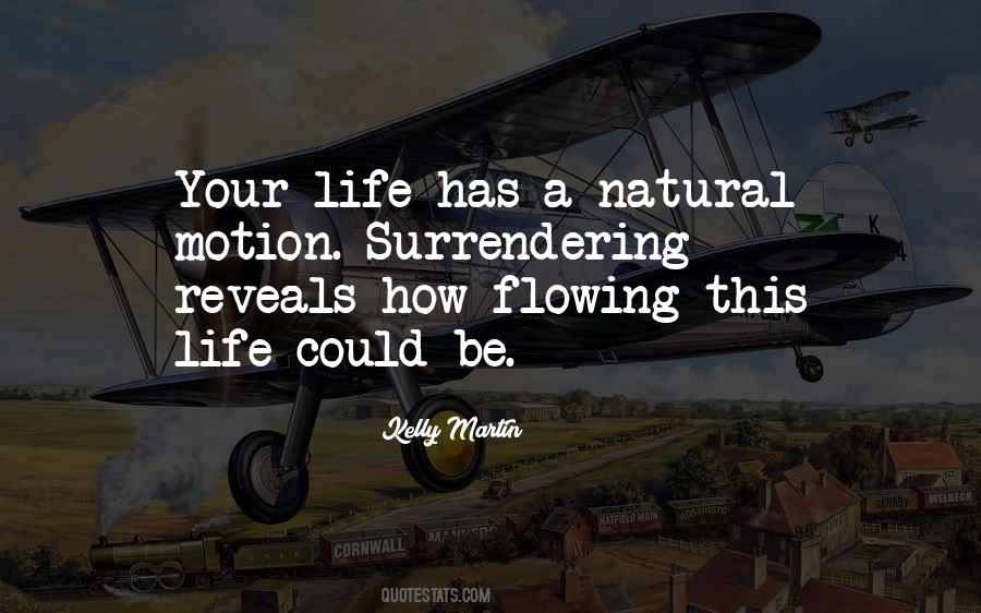 Surrender Life Quotes #434287