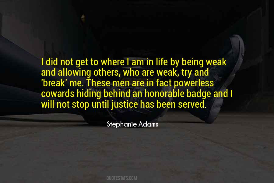 Stop Hiding Behind Quotes #1742353