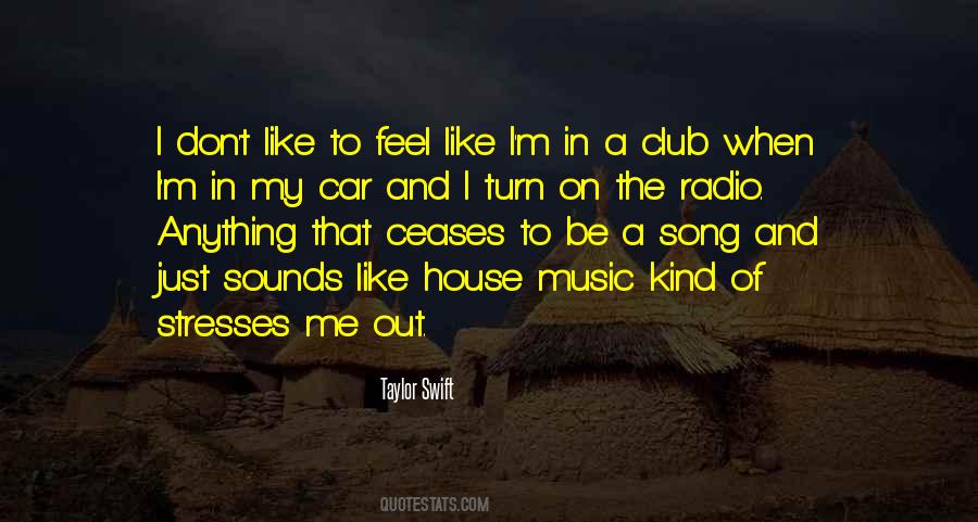 Music In Car Quotes #1163084