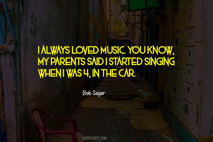 Music In Car Quotes #1411672