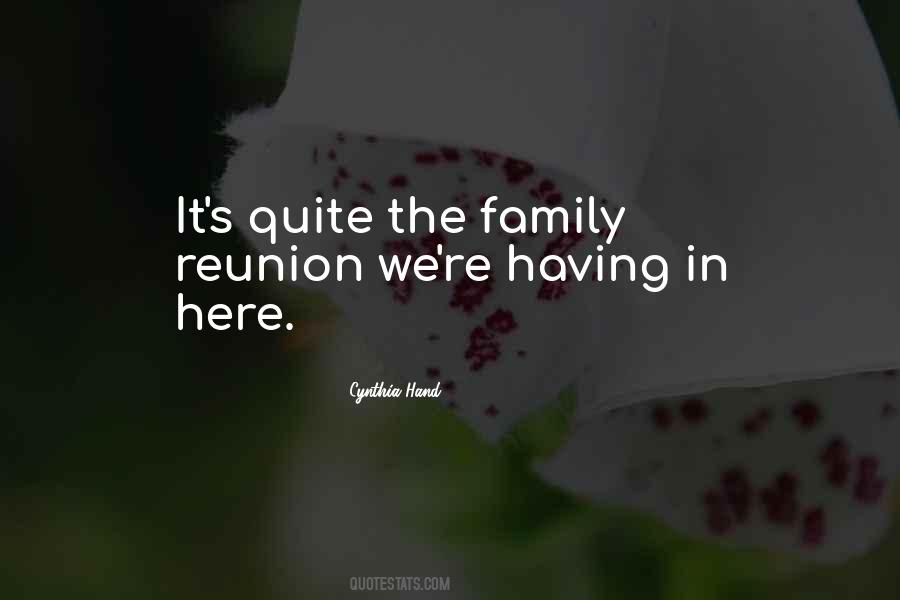 The Reunion Quotes #721748