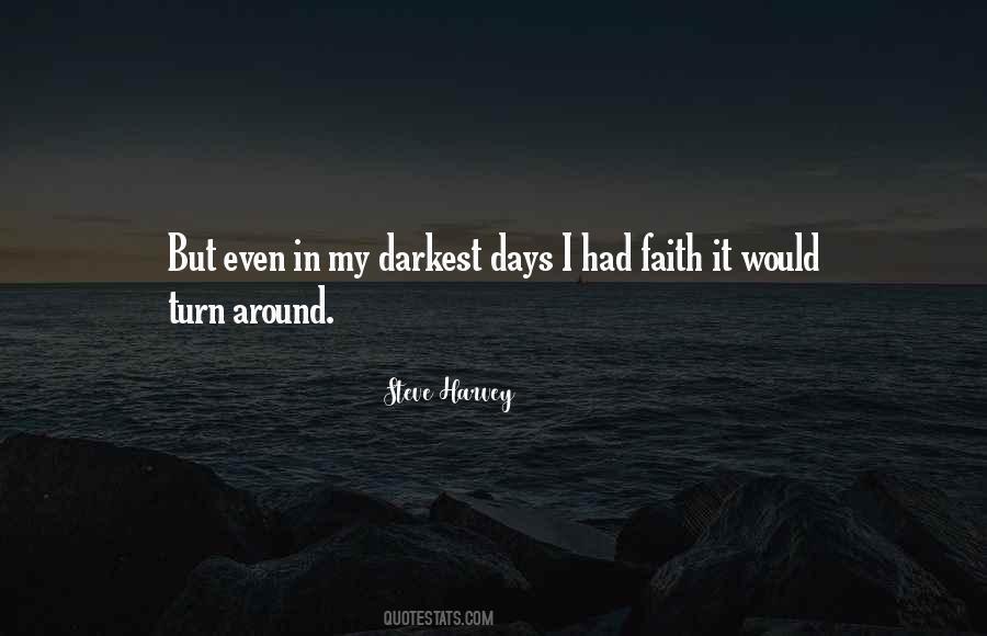 Darkest Of Days Quotes #1365768