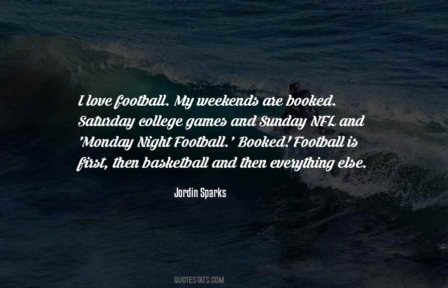 Love Weekends Quotes #1432083