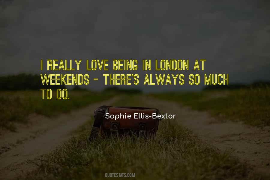 Love Weekends Quotes #1648646