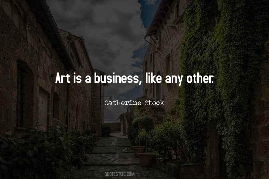 Art Is Like Quotes #114694