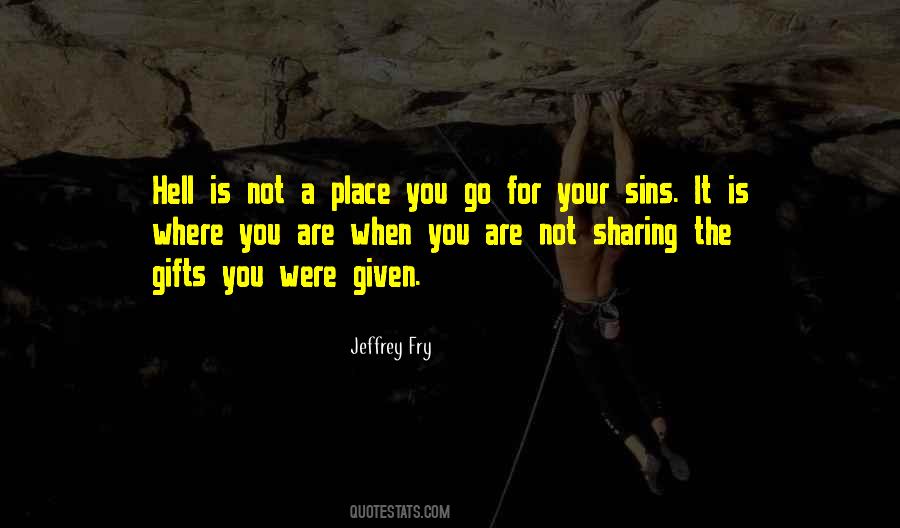 Not Sharing You Quotes #1066941