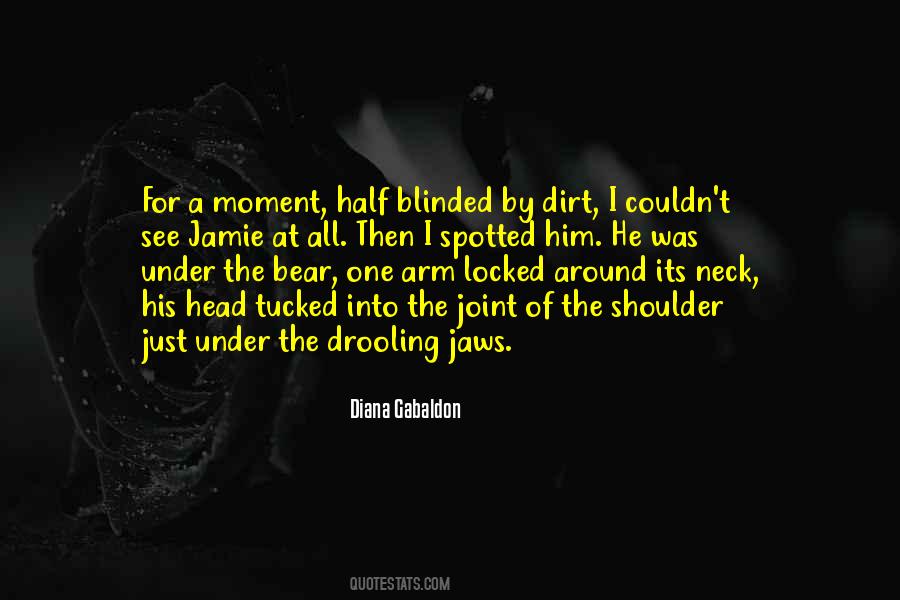 Just One Moment Quotes #284606