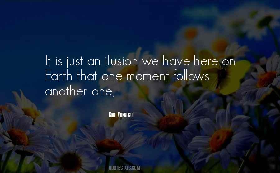 Just One Moment Quotes #331603