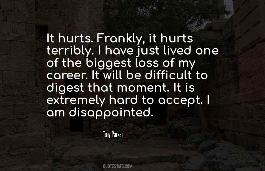 Just One Moment Quotes #501733