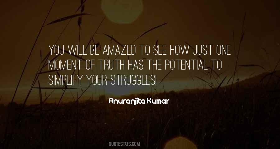 Just One Moment Quotes #779863