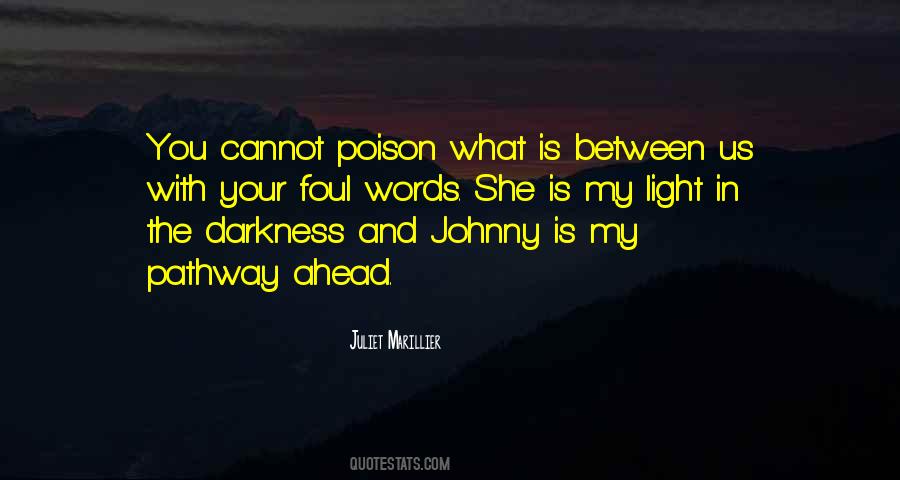 Poison Words Quotes #1471975