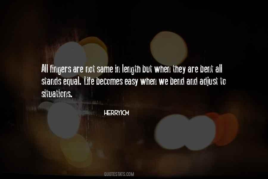 Fingers Are Not Equal Quotes #1601625