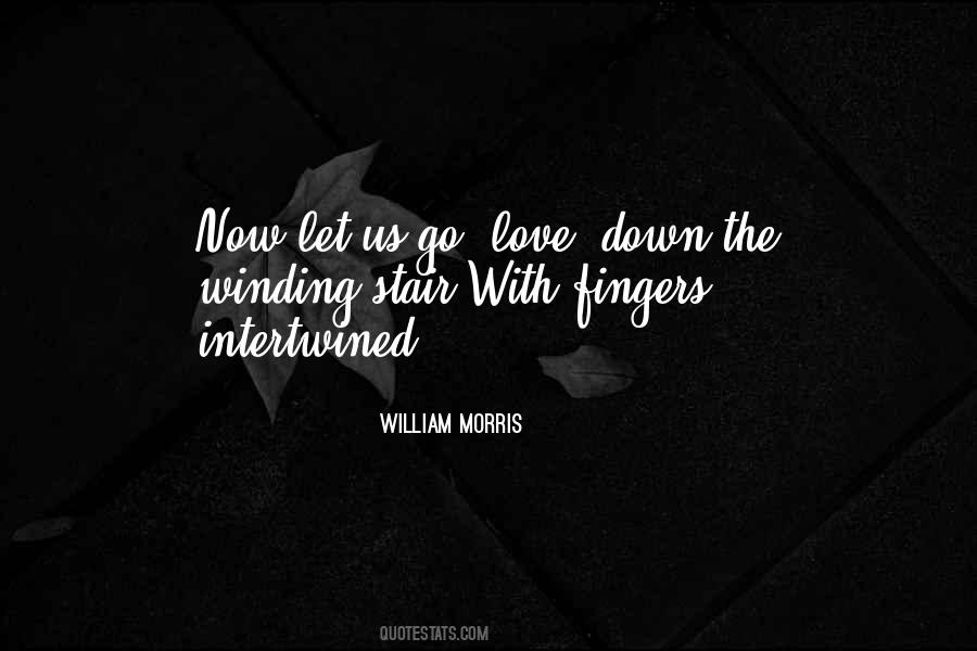 Fingers Intertwined Quotes #1607271